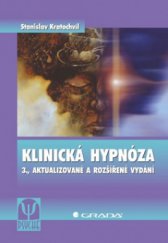 kniha Klinická hypnóza, Grada 2009