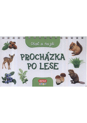 kniha Procházka po lese, INFOA 