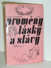 kniha Proměny lásky a slávy, Lidové nakladatelství 1976