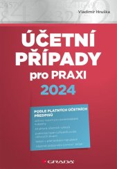 kniha Účetní případy pro praxi 2024, Grada 2024