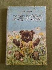 kniha Můj míša, Mladé letá 1974