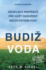 kniha Budiž voda Izraelská inspirace pro svět ohrožený nedostatkem vody, Aligier 2017