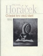 kniha O české krvi otců vlasti 52 esejů, Nakladatelství Lidové noviny 2004