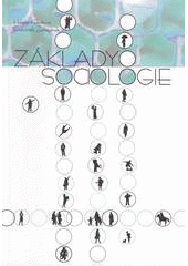 kniha Základy sociologie, Univerzita Palackého v Olomouci 2008