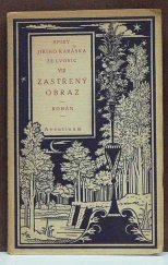 kniha Zastřený obraz román, Aventinum 1923