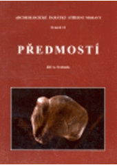 kniha Předmostí, Archeologické centrum Olomouc 2006