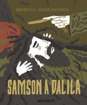 kniha Samson a Dalila, Meander 2018