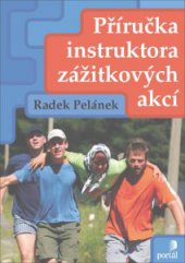 kniha Příručka instruktora zážitkových akcí, Portál 2013