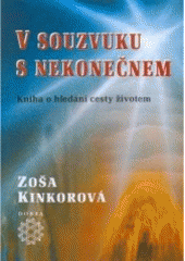 kniha V souzvuku s nekonečnem, Dobra 2006