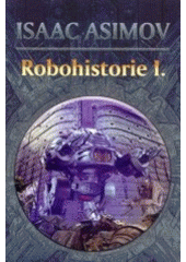 kniha Robohistorie, Triton 2004