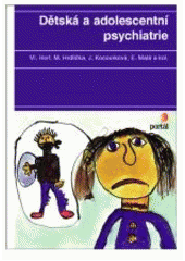 kniha Dětská a adolescentní psychiatrie, Portál 2008