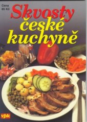 kniha Skvosty české kuchyně, Agentura V.P.K. 2002