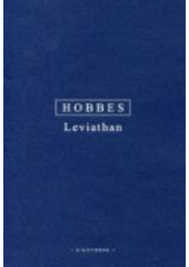 kniha Leviathan, aneb, Látka, forma a moc státu církevního a politického, Oikoymenh 2009