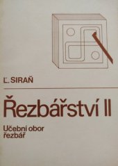 kniha Řezbářství 2 Učební text pro 3. roč. učeb. oboru řezbář, SNTL 1984