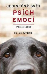 kniha Jedinečný svět psích emocí Pes je láska, Esence 2020