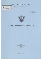 kniha Laboratorní cvičení z fyziky 2, Univerzita obrany 2006