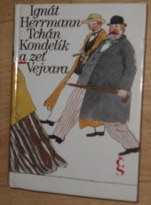 kniha Tchán Kondelík a zeť Vejvara, Český spisovatel 1994