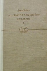 kniha Do třetího a čtvrtého pokolení. Díl 1 Díl 1, SNKLHU  1954