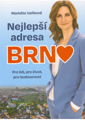 kniha Nejlepší adresa Brno pro lidi, pro život, pro budoucnost , Books & Pipes 2022