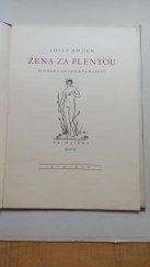 kniha Žena za plentou Soubor 8 grafických listů, Ing. Dr. Jaroslav Polívka 1929