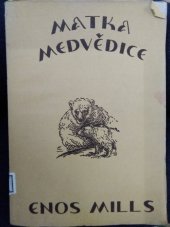 kniha Matka medvědice, Rudolf Šimek 1924