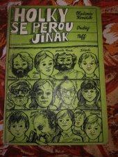 kniha Holky se perou jinak, Středočeské nakladatelství a knihkupectví 1978