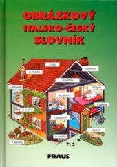 kniha Obrázkový italsko-český slovník, Fraus Jiří 1995