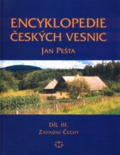 kniha Encyklopedie českých vesnic - Díl III. Díl III., - Západní Čechy - Západní Čechy, Libri 2005