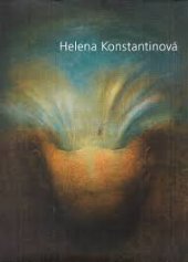 kniha Helena Konstantinová [obrazy, kresby, grafika, ilustrace], Vyšehrad 2006