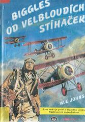 kniha Biggles 1. - od velbloudích stíhaček, Toužimský & Moravec 1993