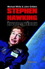 kniha Stephen Hawking život s vědou, Mladá fronta 2009