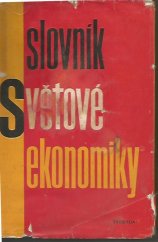 kniha Slovník světové ekonomiky, Svoboda 1967