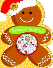 kniha Voňavé Vánoce, Svojtka 2014