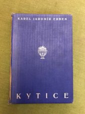 kniha Kytice z básní Karla Jaromíra Erbena, I.L. Kober 1933