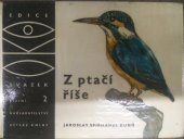 kniha Z ptačí říše Malý atlas ptactva, SNDK 1961