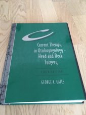 kniha Current therapy in Otolaryngology head and neck surgery, Mosby 1998