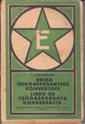 kniha Kniha česko-esperantské konversace = Libro de ĉeĥo-esperanta konversacio, Šolc a Šimáček 1925