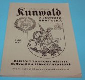 kniha Kunvald a Jednota bratrská kapitoly z historie městyse Kunvaldu a Jednoty bratrské, Obecní úřad Kunvald 1992