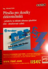 kniha Příručka pro zkoušky elektrotechniků požadavky na základní odbornou způsobilost, IN-EL 2004