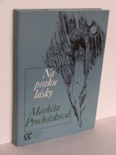 kniha Na prahu lásky, Mladá fronta 1984