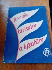 kniha Jeseníky turistům a lyžařům, Knihkupectví Klubu českých turistů 1948