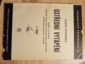 kniha Ústřední vytápění. Část 1, - Klima a hygiena ...., Vědecko-technické nakladatelství 1950