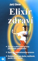 kniha Elixír zdraví Jednotný systém podle Norbekova a samdžondo, Eugenika 2003