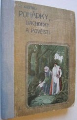 kniha Pohádky, báchorky a pověsti. [Díl] 1, E. Šolc 