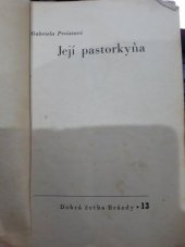 kniha Její pastorkyňa Román, Brázda 1949