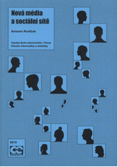 kniha Nová média a sociální sítě, Oeconomica 2010
