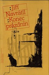 kniha Konec prázdnin [Soubor próz], Československý spisovatel 1982