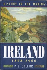 kniha Ireland 1868-1966 History in the Making, Edco, The Educational Company of Ireland 1993