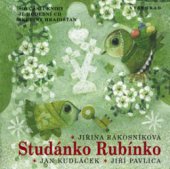 kniha Studánko rubínko, Vyšehrad 2009