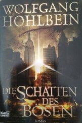 kniha Die Schatten des Bösen, Lübbe 2008